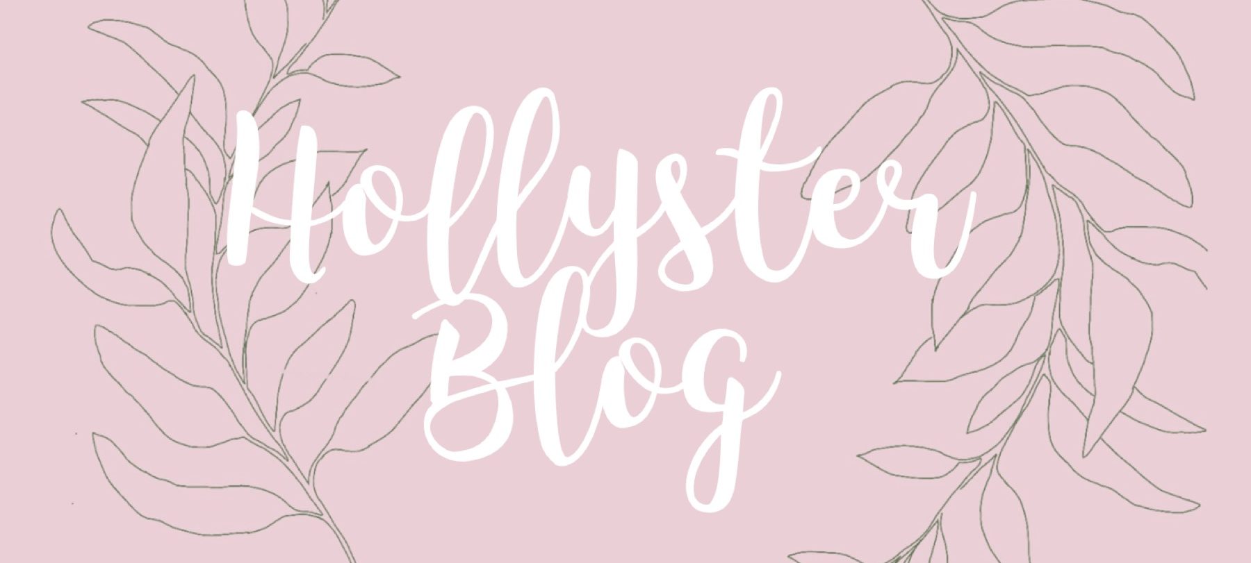 Hollyster Blog